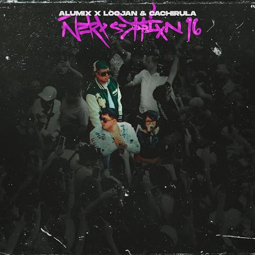 Alu Mix, Cachirula & LOOJAN