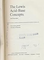 The Lewis Acid-Base Concepts: An Overview 0471039020 Book Cover