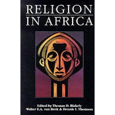 Religion in Africa: Experience & Expression