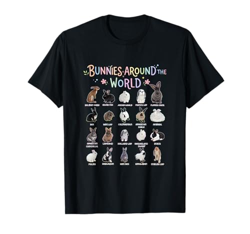 Bunnies Around The World Rabbit Breeds Chart Pet Animal T-Shirt
