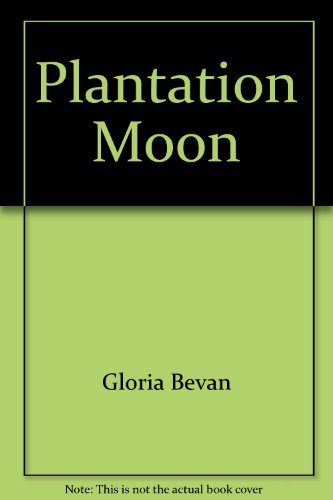 Plantation moon (Atlantic large print) [Large Print] 0893406287 Book Cover