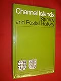 cost of postage stamps uk  Channel Islands Specialised Catalogue of Stamps and Postal History