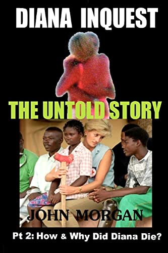 Diana Inquest: How & Why Did Diana Die?