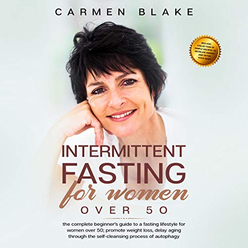 Intermittent Fasting for Women over 50 by Carmen Blake episode artwork