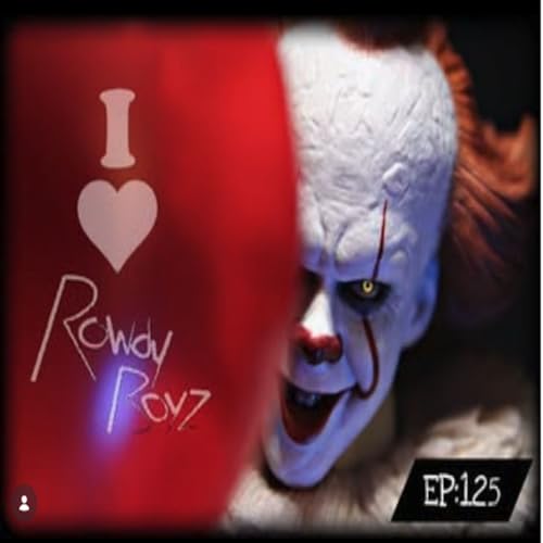 I Love Rowdy Boyz