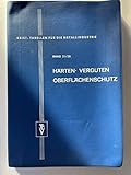 Fachtabellen für die Metallindustrie. Bd. 21/26. Härten, Vergüten, Oberflächenschutz