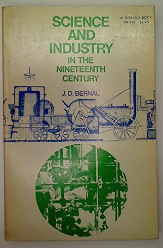 Science and industry in the nineteenth century, 0253201284 Book Cover