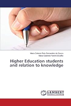 Paperback Higher Education students and relation to knowledge Book