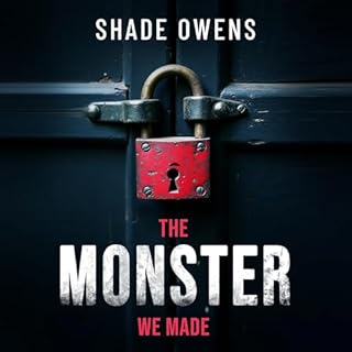 The Monster We Made cover art