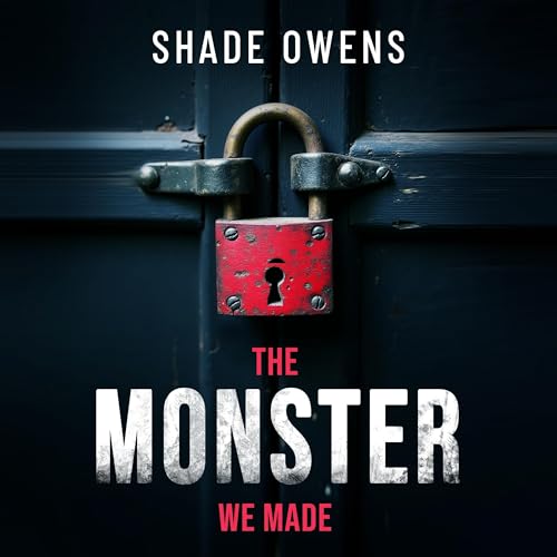 Couverture de The Monster We Made