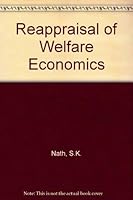 A Reappraisal of Welfare Economics 0678065071 Book Cover