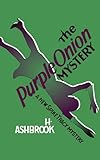The Purple Onion Mystery