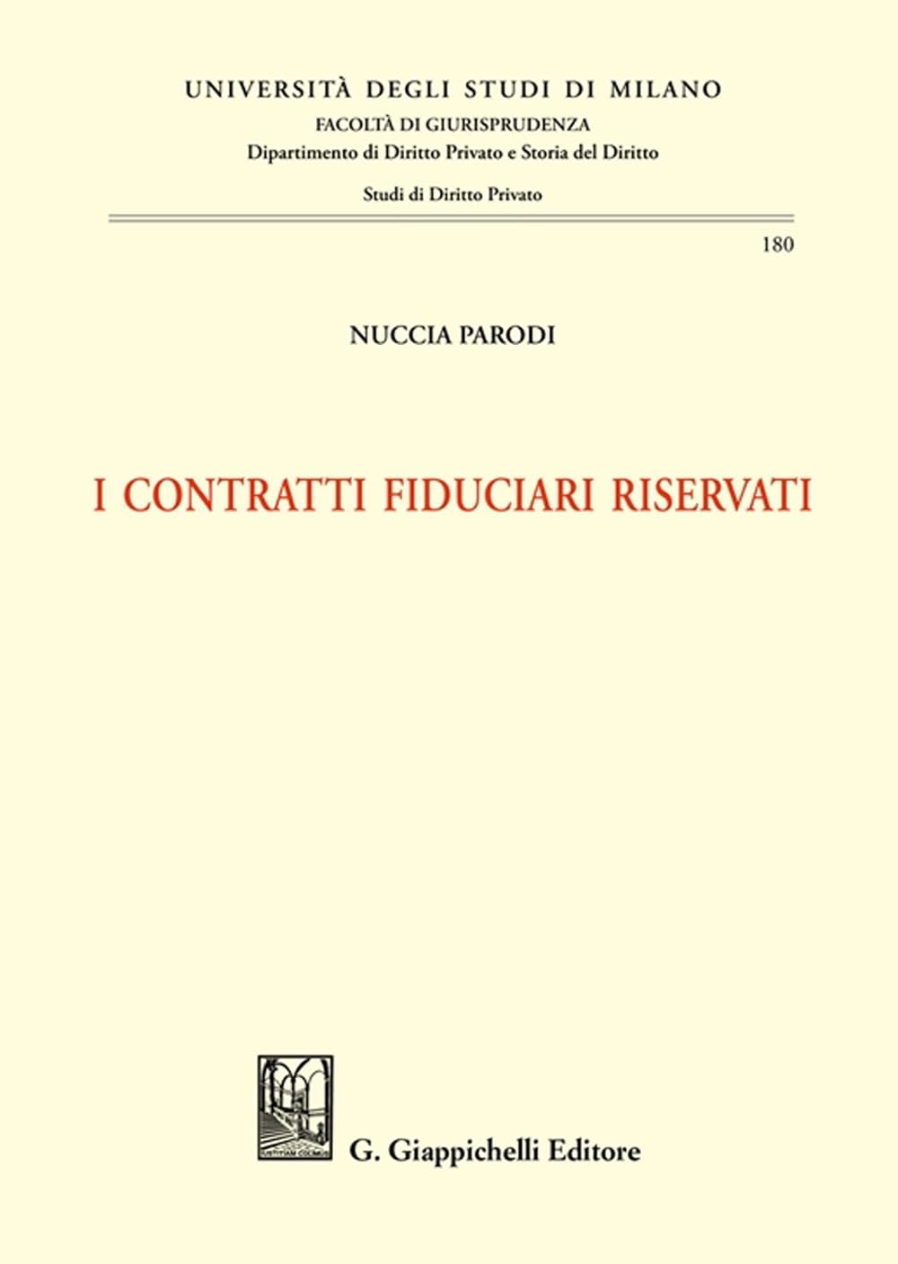 I Contratti Fiduciari Riservati - 4