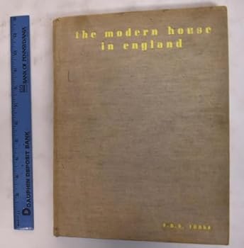 Hardcover The Modern House in England Book