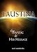 Faustina: The Mystic and Her Message