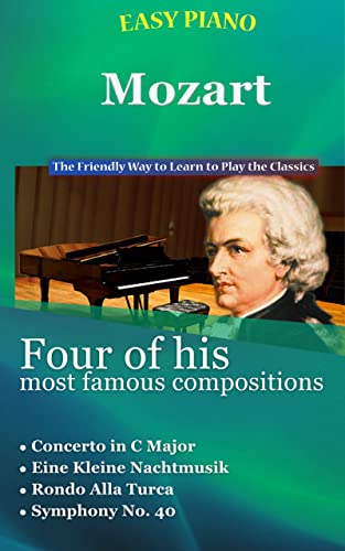 Easy Piano Mozart: The Friendly Way to Learn to Play the Classics (Easy Piano Simplified Classical Songbooks Book 6) image 2
