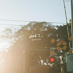 and I... / �肪�N���[���p��