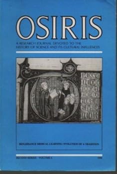 Renaissance Medical Learning: Evolution of a Tradition: Osiris, Volume 6 (Osiris) - Book #6 of the Osiris