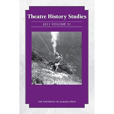Theatre History Studies 2011, Vol. 31