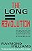 The Long Revolution