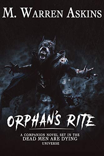 Orphan's Rite by [M. Warren  Askins]