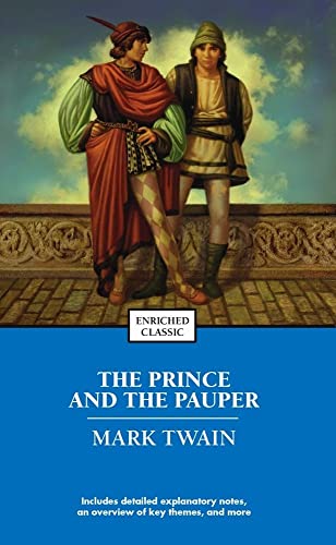The Prince and the Pauper (Enriched Classics)