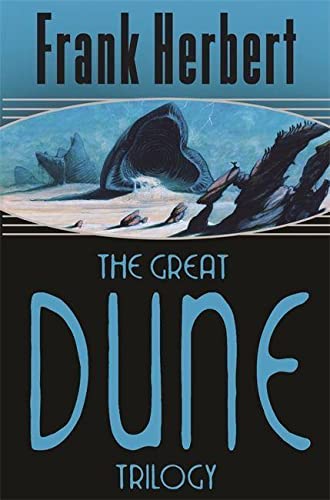 The Great Dune Trilogy : Dune', 'Dune Messiah', 'Children of Dune