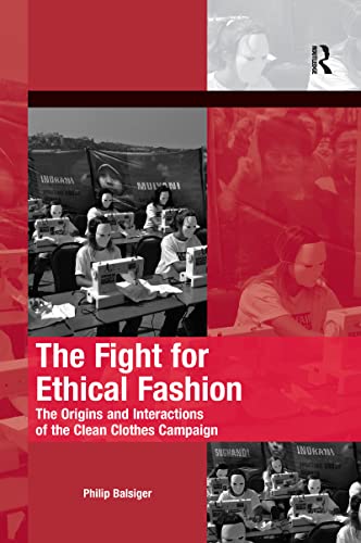 The Fight for Ethical Fashion (The Mobilization Series on Social