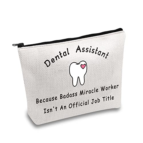 JXGZSO Dental Assistant Makeup Bag Dentist Gift Because Badass Miracle Worker Isn't An Official Job Tittle Cosmetic Bag Dental Hygienist Gift
