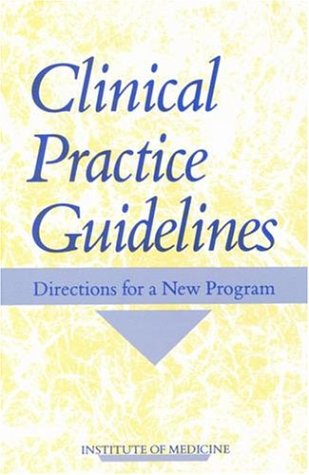 Amazon | Clinical Practice Guidelines: Directions for a New Program ...
