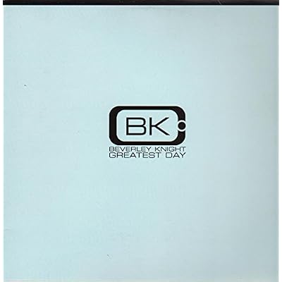 Beverley Knight - Greatest Day - Rhythm Series