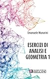 Esercizi di Analisi e Geometria 1