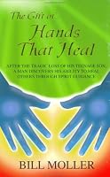 The Gift of Hands That Heal 096692620X Book Cover