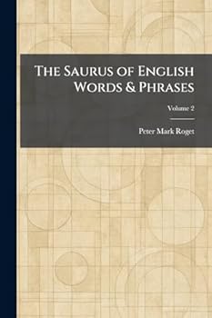 The Saurus of English Words & Phrases