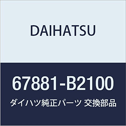 DAIHATSU (�_�C�n�c) �������i �o�b�N�h�A �E�G�U�X�g���b�v ���[�� �i��67881-B2100