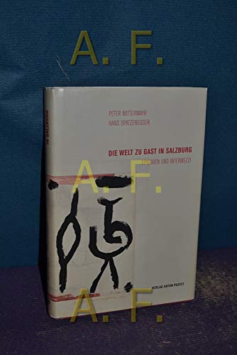 Price comparison product image Die Welt zu Gast in Salzburg: Episoden und Intermezzi