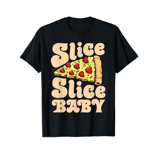 Pizza Slice Slice Baby Funny Women Italian Food Lovers Retro T-Shirt