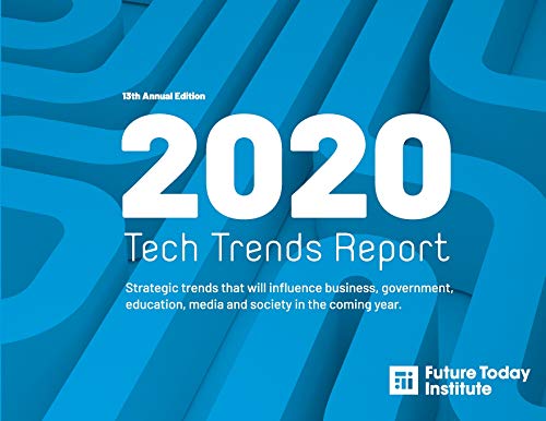2020 Tech Trend Report: Strategic trends that will influence busi...