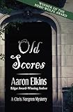 Old Scores (The Chris Norgren Mysteries Book 3)