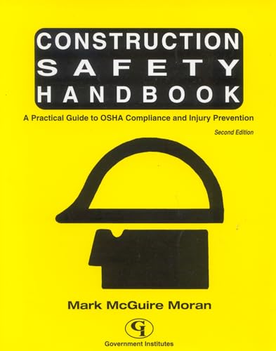 Construction Safety Handbook: A Practical Guide to OSHA Complianc...