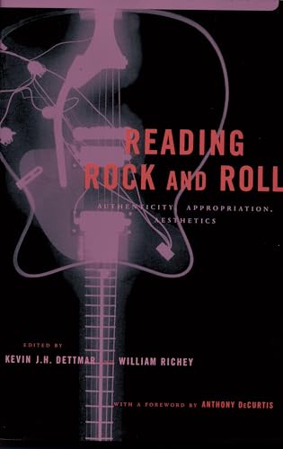 Reading Rock and Roll livre sur l'authenticité et l'esthétique de la musique rock