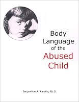 Body Language of the Abused Child 1887711066 Book Cover