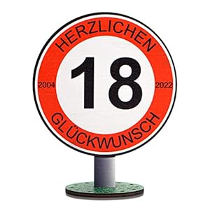 DARO Design – Verkehrsschild 18 Jahre Herzlichen Glückwunsch – 20cm Groß – Verkehrszeichen Geburtstag, Jubiläum, Schild…