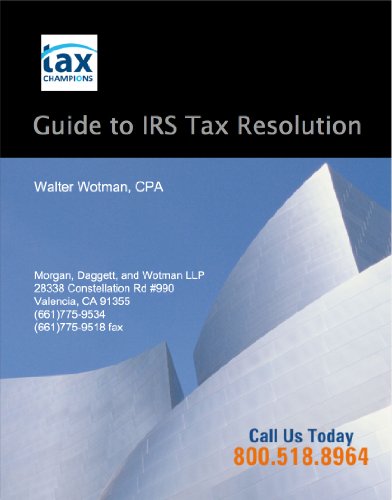 Tax Champions Guide to IRS Tax Resolution