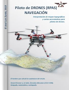 Paperback Piloto de DRONES (RPAS). NAVEGACIÓN. (Piloto de DRONES (UAS)) (Spanish Edition) [Spanish] Book