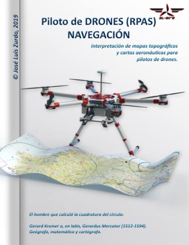 Piloto de DRONES (RPAS). NAVEGACIÓN. (Piloto de DRONES (UAS))