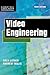 Video Engineering (McGraw-Hill Video/Audio Engineering (Hardcover))