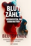 Blut zählt: Geschichten, die Leben retten - auch im Zeitalter der KI! (Telemedizin)