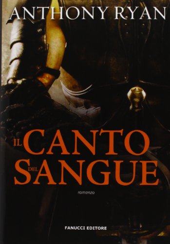 Il canto del sangue. L'ombra del corvo: 1 Il canto del sangue. L'ombra del corvo: 1