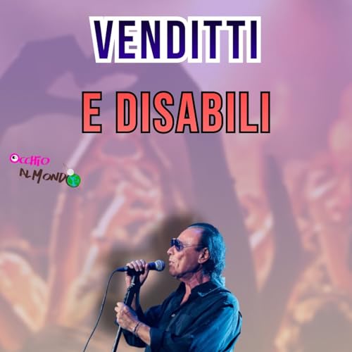 Venditti insulta un disabile: cosa ci racconta? copertina